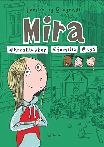 Mira #kuss #kunst #familie: Mira - Band 3