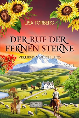 Der Ruf der fernen Sterne (Verliebt in Neuseeland 2)