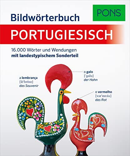 PONS Bildwörterbuch Portugiesisch: 16.000 Wörter und Wendungen mit landestypischem Sonderteil