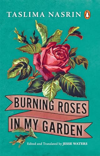 Burning Roses in My Garden (English Edition)