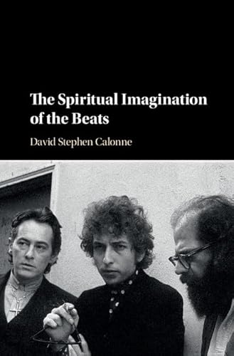 The Spiritual Imagination of the Beats