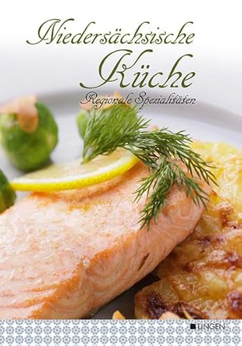 Regionale Spezialitäten - Niedersächsische Küche