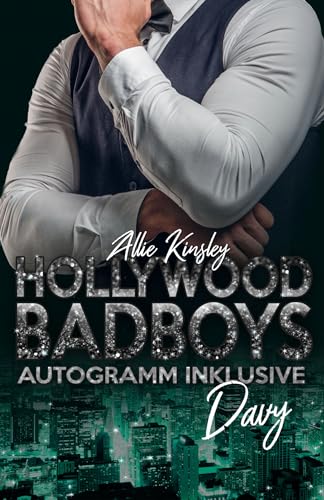 Hollywood Bad Boys - Autogramm inklusive: Davy (Hollywood Badboys 6)