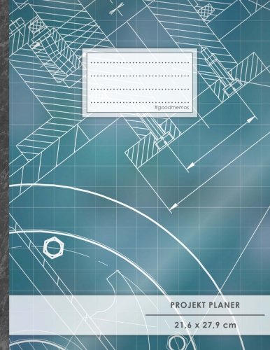 PROJEKTPLANER A4 • 70+ Seiten, Soft Cover, Register, "Architekt" • #GoodMemos • Linke Seite für Planung (To Do Listen, Datum uvm.); Rechte Seite für Notizen