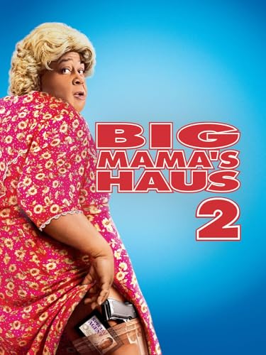 Big Mama's Haus 2