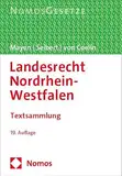 Landesrecht Nordrhein-Westfalen: Textsammlung - Rechtsstand: 1. September 2024