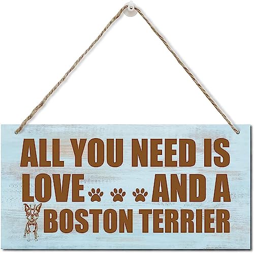All You Need is Love and a Boston Terrier Schild, bedrucktes Holzschild, hängendes Holzschild, Heimdekoration, Wandkunstschild, Boston Terrier Mom Geschenk, Boston Terrier Decor Wandkunst 25,4 x 12,7