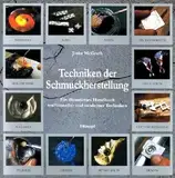 Techniken der Schmuckherstellung: Ein illustriertes Handbuch traditioneller und moderner Technik