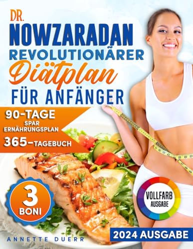 Dr. Nowzaradan Revolutionärer Diätplan für Anfänger: Schnelle, gesunde Rezepte basierend auf dem 1200-Kalorien-Ansatz | Fortschritte mit dem 365-Tage-Journal und dem 90-Tage-Sparplan verfolgen