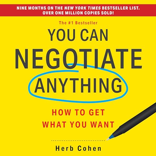 You Can Negotiate Anything: The Groundbreaking Original Guide to Negotiation