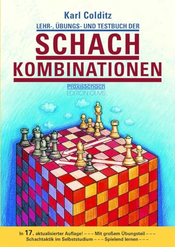 Lehr-, Übungs- und Testbuch der Schachkombinationen: 16. aktualisierte Neuausgabe