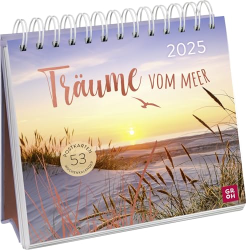 Postkartenkalender 2025: Träume vom Meer: Wochenkalender zum Aufstellen, Tischkalender mit Spiralbindung und 53 Postkarten zum Heraustrennen