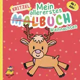 Kritzelbuch Weihnachten ab 1 Jahr: Mein erstes Malbuch mit großen & einfachen Motiven zum Kritzeln & Ausmalen | liebevolles Weihnachtsgeschenk für Kleinkinder