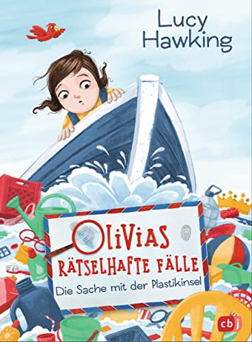 Olivias rätselhafte Fälle - Die Sache mit der Plastikinsel (Die Olivias-rätselhafte-Fälle-Reihe, Band 2)