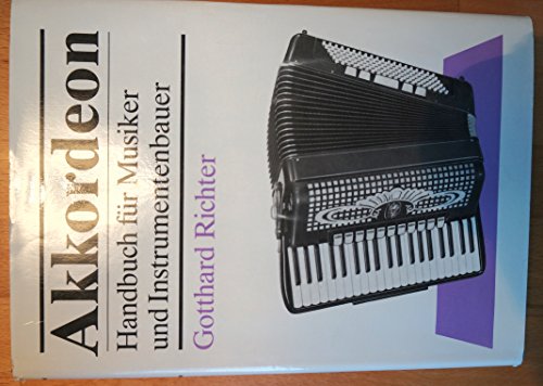 Akkordeon: Handbuch für Musiker und Instrumentenbauer
