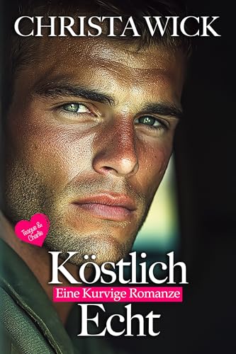 Köstlich Echt: Eine Kurvige Romanze