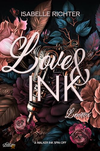 Love & Ink: Lennox (Walker Ink Next Generation Spin Off 3)
