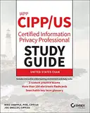 IAPP CIPP / US Certified Information Privacy Professional Study Guide (Sybex Study Guide) (English Edition)