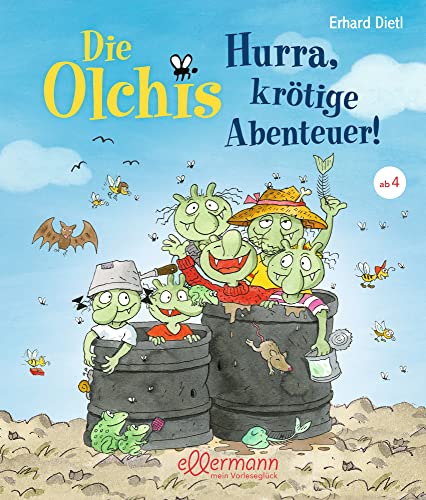 Die Olchis. Hurra, krötige Abenteuer!: Lustiger Geschichten-Sammelband zum Vorlesen der beliebten Kinderbuch-Reihe ab 4 Jahren