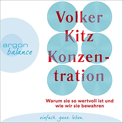 Konzentration: Warum sie so wertvoll ist und wie wir sie bewahren