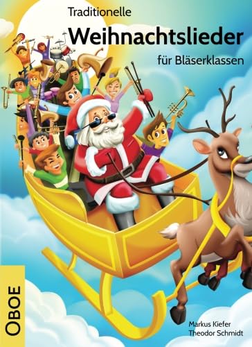 Traditionelle Weihnachtslieder für Bläserklassen: Oboe