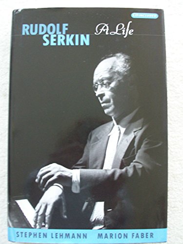 Rudolf Serkin: A Life