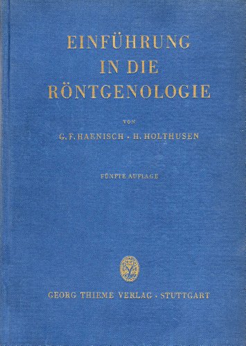 Einführung in die Röntgenologie