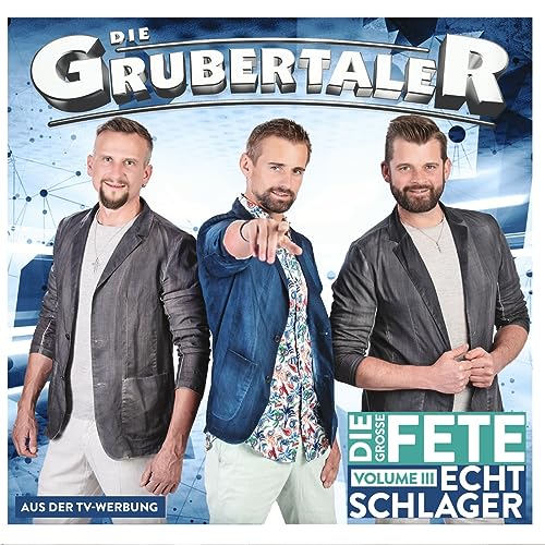 Echt Schlager, die große Fete - Volume III