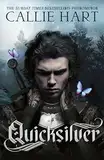 Quicksilver: the utterly addictive enemies-to-lovers romantasy sensation (The Fae & Alchemy Series) (English Edition)