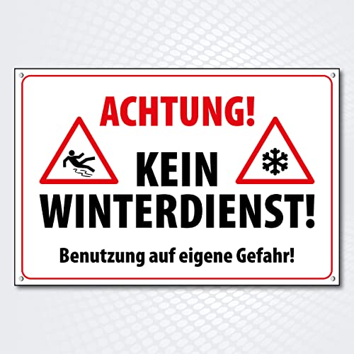 Hochwertiges Schild Alu-Dibond mit UV-Schutzlackierung " ACHTUNG! KEIN WINTERDIENST" 200 x 300 mm rechteckig | Betreten auf eigene Gefahr | Hinweisschild aus Wetterfestem Alu/Dibond