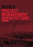 Basics Project Management Architecture