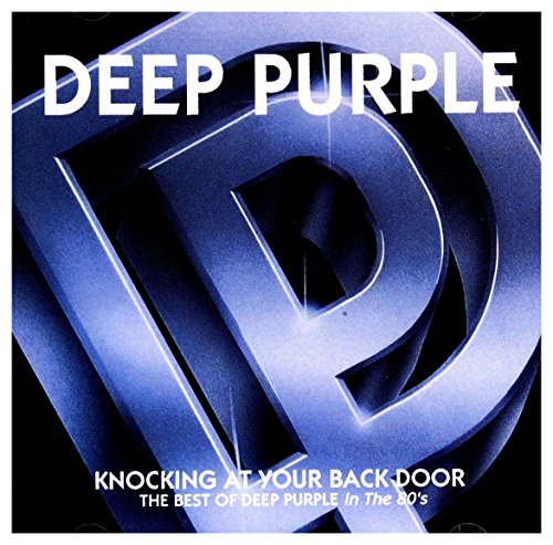 Knocking at your Back Door - The Best of Deep Purple in the 80's