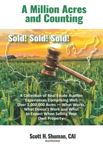 A Million Acres and Counting: Sold! Sold! Sold!
