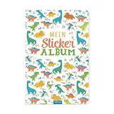 Trötsch Mein Stickeralbum Dino Stickerbuch: Album zum Sammeln (Stickeralben: zum Sammeln von Stickern)