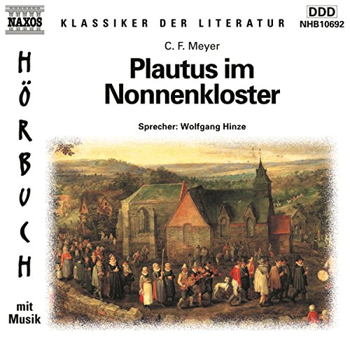 Plautus im Nonnenkloster: Vollständiger Text. 72 Min.