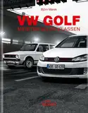 VW Golf: Meister aller Klassen