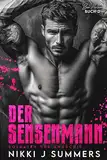 Der Sensenmann: New Adult, Vigilante, Slow-Burn Liebesroman (Soldaten der Anarchie 2)