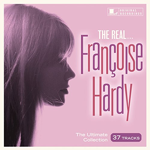 The Real...Françoise Hardy