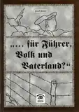 ... für Führer, Volk und Vaterland?: Läuse und Wanzen (Lokalgeschichte)