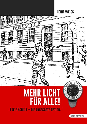 Mehr Licht für Alle: Freie Schule – die angesagte Option