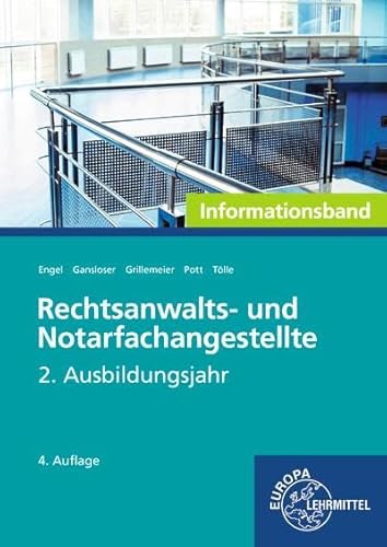 Rechtsanwalts- und Notarfachangestellte, Informationsband: 2: 2. Ausbildungsjahr