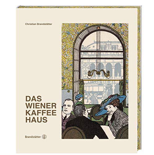 Das Wiener Kaffeehaus: Ein Prachtband zum UNESCO-Weltkulturerbe mit unveröffentlichten Fotografien und Geschichten von Arthur Schnitzler bis Elfriede Jelinek.