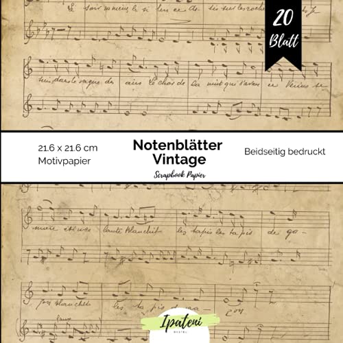Scrapbook Papier Notenblätter Vintage: Motivpapier Beidseitig Bedruckt Vintage Notenpapier zum basteln 20 Blatt 21.6 x 21.6 cm Bastelpapier für vielfältige Bastelarbeiten