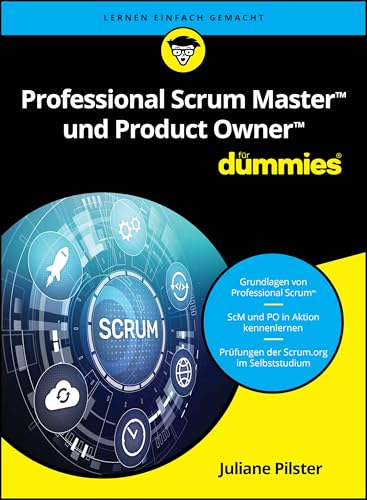 Professional Scrum Master und Product Owner für Dummies