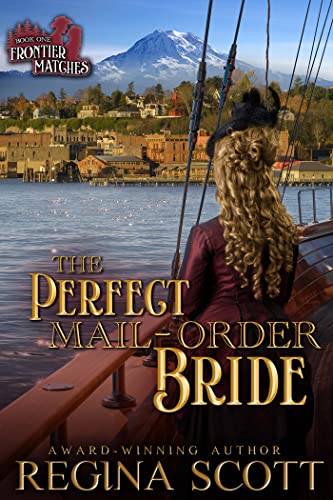 The Perfect Mail-Order Bride: A Sweet, Clean Western Romance (Frontier Matches Book 1) (English Edition)