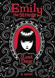 Lost Days: The first book in the cult classic YA graphic novel series (Emily the Strange)