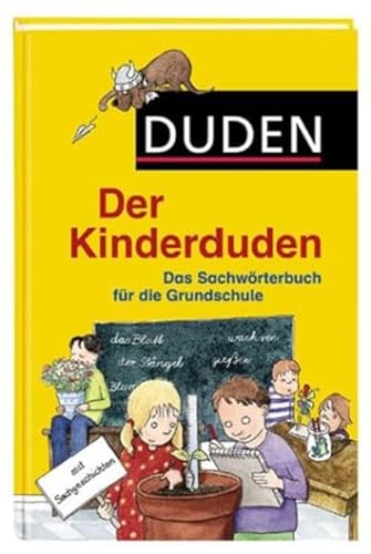 Duden - Der Kinderduden: Das Sachwörterbuch für die Grundschule