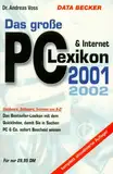 Das große PC- und Internet-Lexikon 2001/2002