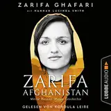 Zarifa - Afghanistan: Meine Heimat - Meine Geschichte