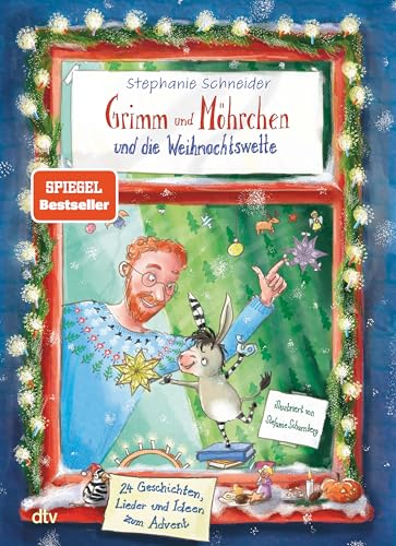 Grimm und Möhrchen und die Weihnachtswette – 24 Geschichten, Lieder und Ideen zum Advent​: Ein weihnachtliches Zesel-Vorlesebuch (Grimm und Möhrchen-Abenteuer, Band 4)